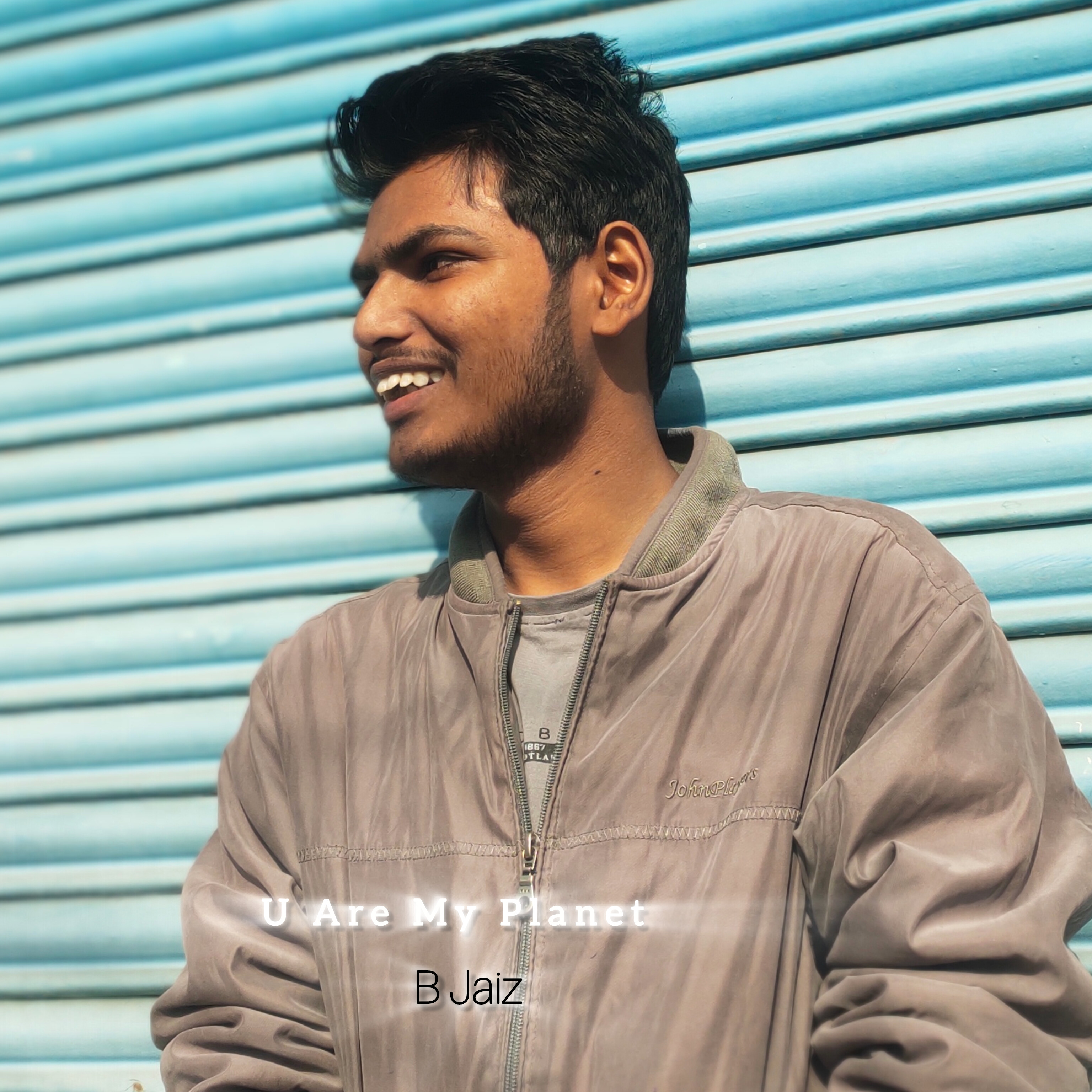 U Are My Planet - B Jaiz ( Out Now )