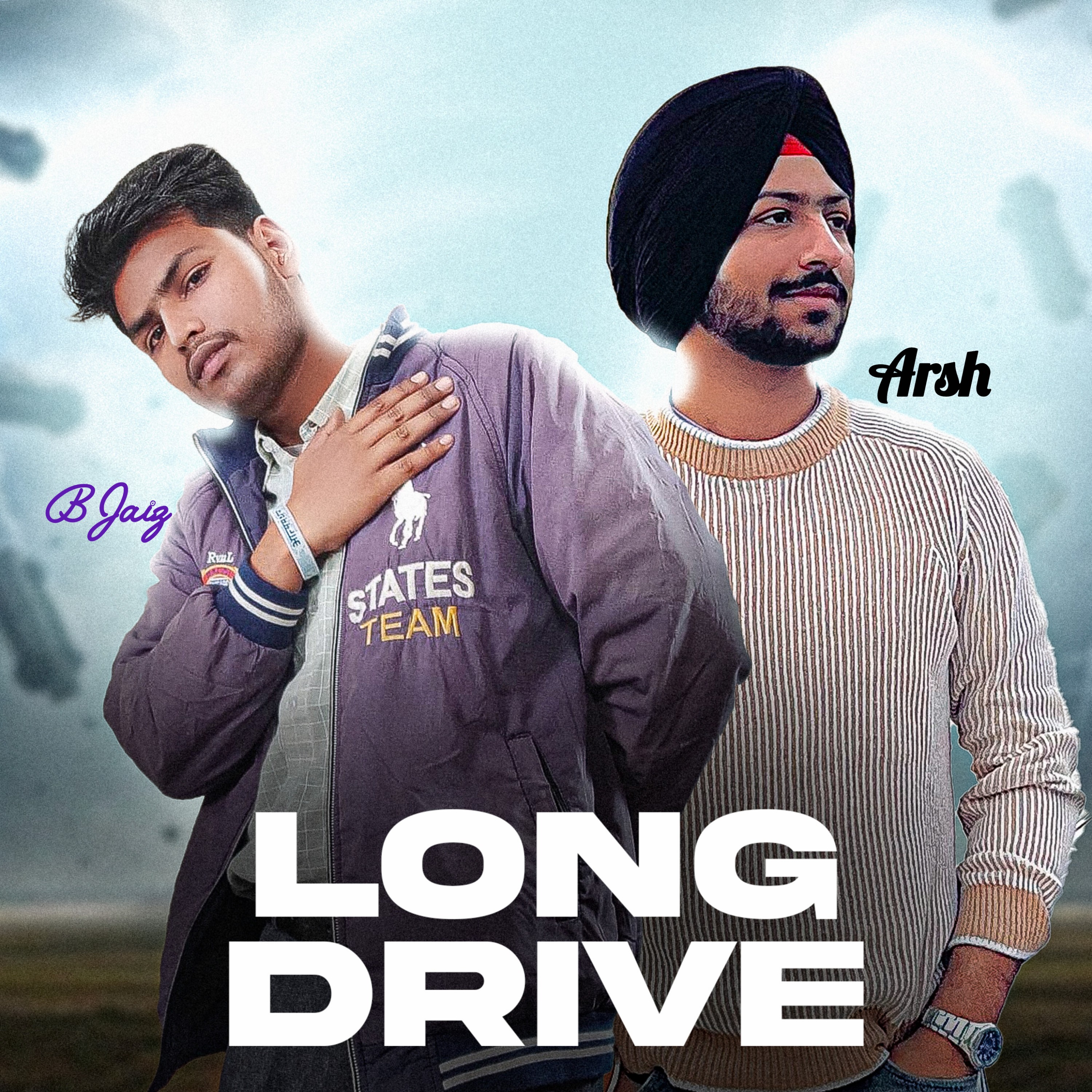 Long Drive - B Jaiz & Arsh